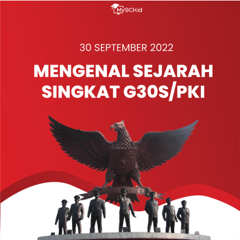 Mengenal Sejarah G30S PKI